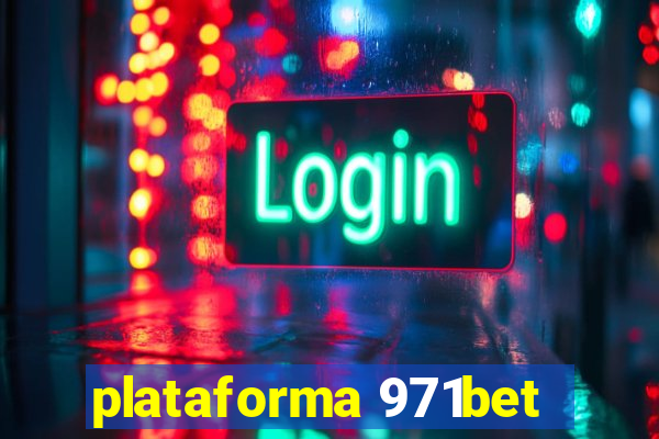 plataforma 971bet